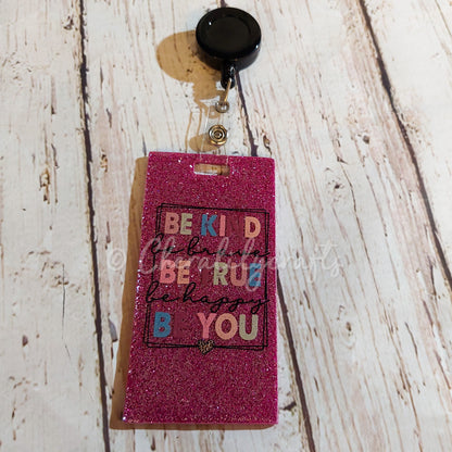 Pink Be You Badge Reel/Luggage Tag